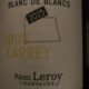 Remi Leroy - Blanc de Blancs Sous Larrey 2015